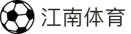 江南体育-江南体育官方网站|JN SPORTS